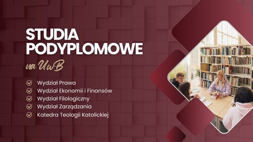 Uniwersytet w Białymstoku zaprasza na studia podyplomowe