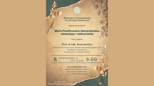 Maria Pawlikowska Jasnorzewska: stereotypy i zaskoczenia - Biblioteka Uniwersytecka zaprasza na wykład