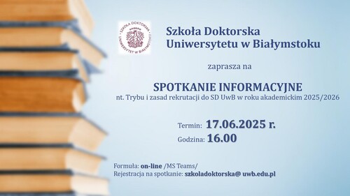 Plakat informujący o spotkaniu informacyjnym Szkoły Doktorskiej
