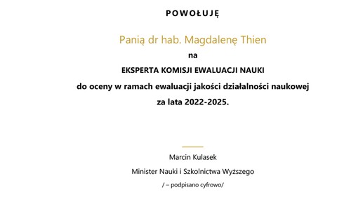 Dr hab. Magdalena Thien, prof. UwB Ekspertem Komisji Ewaluacji Nauki