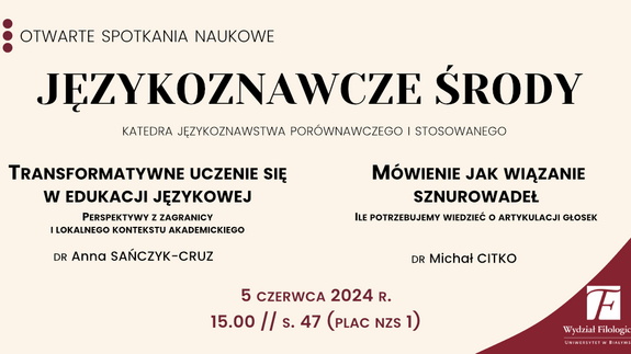 „Językoznawcze środy”: wykład dr Anny Sańczyk-Cruz i dr. M. Citki | 5 czerwca, 15.00