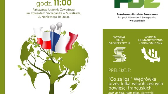 V Konferencja popularnonaukowa Wydziału Filologicznego UwB oraz Państwowej Uczelni Zawodowej w Suwałkach: "Poszukiwanie wspólnych korzeni kulturowych Polski i Francji"
