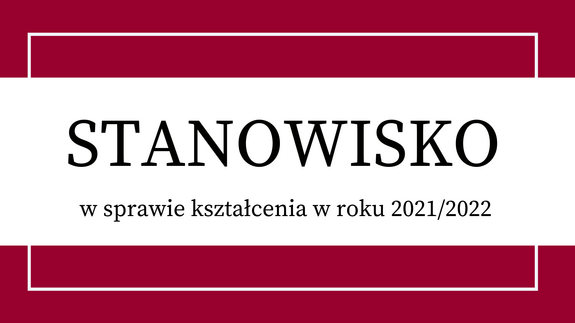 Stanowisko władz rektorskich UwB w sprawie kształcenia w roku akademickim 2021/2022