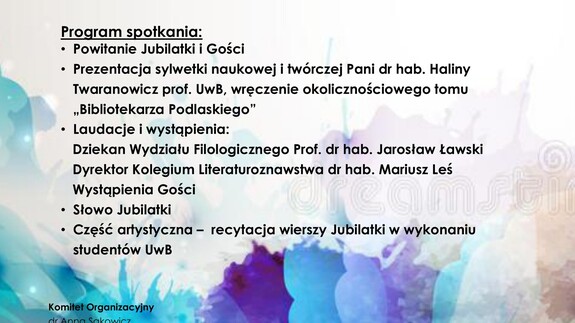 40-lecie pracy naukowej i dydaktycznej Pani dr hab. Haliny Twaranowicz prof. UwB