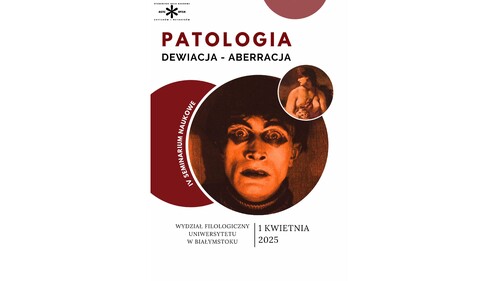 Zaproszenie na IV Seminarium Naukowe „Patologia – Dewiacja – Aberracja"