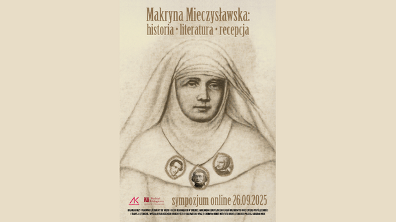 Konferencja: „Makryna Mieczysławska Historia – literatura – recepcja”