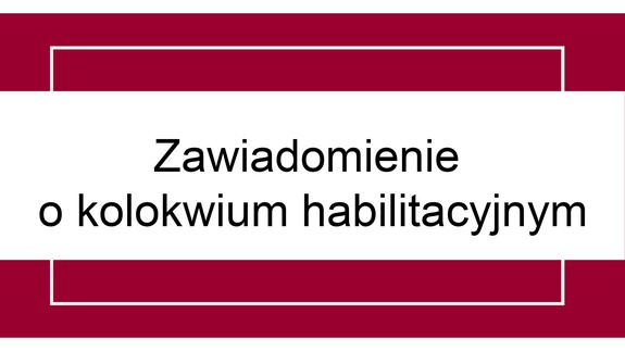 Grafika z napisem kolokwium habilitacyjne