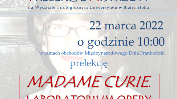 PRELEKCJE MISTRZÓW: MADAME CURIE. LABORATORIUM OPERY