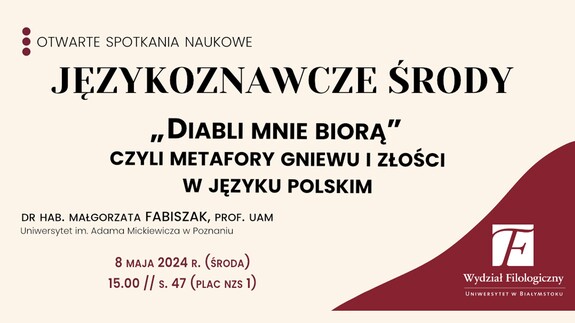 „Językoznawcze środy”: wykład prof. Małgorzaty Fabiszak (UAM) pt. „Diabli mnie biorą” | 8 maja, 15.00