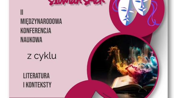 II Międzynarodowa Konferencja Naukowa z cyklu „Literatura i konteksty” EMOCJE W LITERATURACH SŁOWIAŃSKICH
