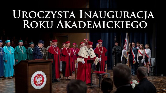 Uroczysta inauguracja roku akademickiego 2025/2026 - dzień wolny od zajęć dydaktycznych