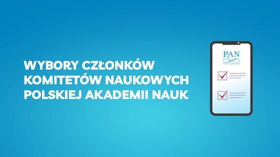WYBORY CZŁONKÓW KOMITETÓW NAUKOWYCH PAN