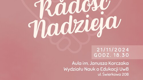 Życie, Radość, Nadzieja, czyli muzycznie dla hospicjum! Wydział Filologiczny UwB zaprasza na koncert charytatywny